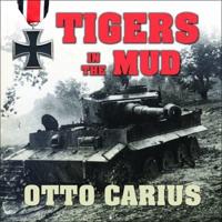 Tigers in the Mud Lib/E