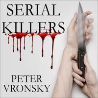Serial Killers Lib/E