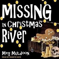 Missing in Christmas River Lib/E