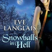 Snowballs in Hell Lib/E