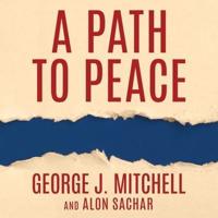 A Path to Peace Lib/E