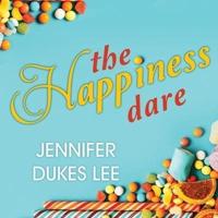 The Happiness Dare Lib/E