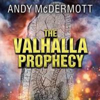 The Valhalla Prophecy Lib/E