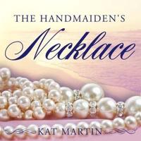 The Handmaiden's Necklace Lib/E