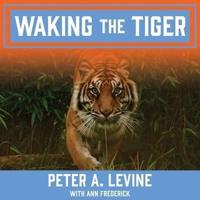 Waking the Tiger Lib/E