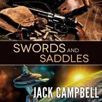 Swords and Saddles Lib/E