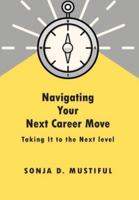Navigating Your Next Career Move