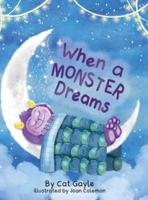 When a Monster Dreams
