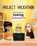 Project: Hackathon: Book Series: Coding Supergirls
