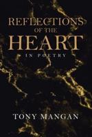 Reflections of the Heart: In Poetry
