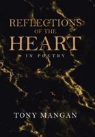 Reflections of the Heart: In Poetry