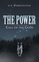The Power: Call of the Gods