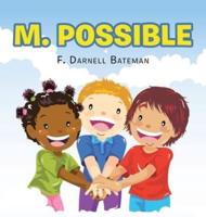 M. Possible