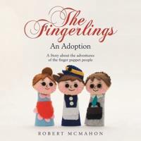 The Fingerlings: An Adoption