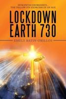 Lockdown Earth 730: Humanitas Exorkismus...The Yellow Fin Exorcism of an Age