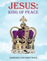 Jesus: King of Peace