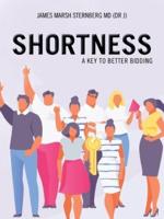 Shortness: A Key to Better Bidding