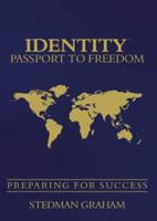 Identity Passport to Freedom