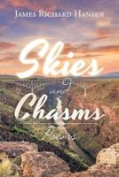 Skies and Chasms: Poems