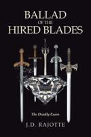 Ballad of The Hired Blades