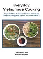 Everyday Vietnamese Cooking