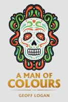 A Man of Colours