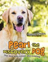 Stories of Pearl the Discovery Dog