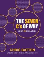 The Seven C's of Why