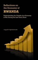 Reflections on the Economy of Rwanda