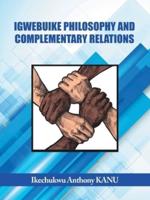 Igwebuike Philosophy and Complementary Relations