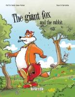 The Giant Fox and the Rabbit