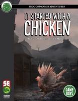 It Started with a Chicken 5e