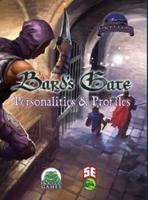 Bard's Gate - Personalities & Profiles - 5E