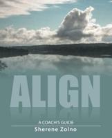 Align: A Coach's Guide