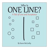 Who Is One Line?: A Tale of Love and Acceptance