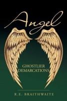 Angel: Ghostlier Demarcations