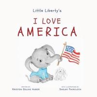 Little Liberty's: I Love America