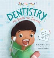 Dentistry for Babies and Toddlers