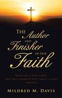 The Author and Finisher of Our Faith
