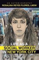 My Life as a Social Worker in New York City