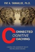 Connected Cognitive Coaching
