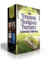 The Frances Hodgson Burnett Essential Collection (Boxed Set)