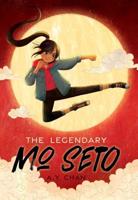 The Legendary Mo Seto. Volume 1