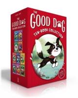 The Good Dog Ten-Book Collection (Boxed Set)
