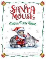 Santa Mouse Finds a Furry Friend