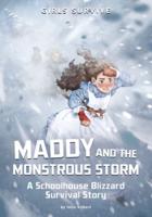 Maddy and the Monstrous Storm
