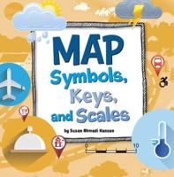 Map Symbols, Keys, and Scales