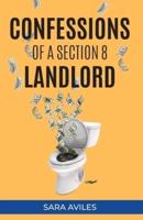 Confessions of a Section 8 Landlord