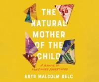 The Natural Mother of the Child