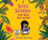 Sona Sharma, Very Best Big Sister?